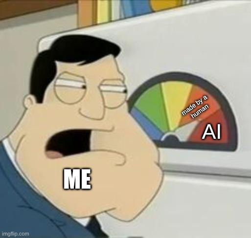 imgflip.com ME made by a human ΑΙ