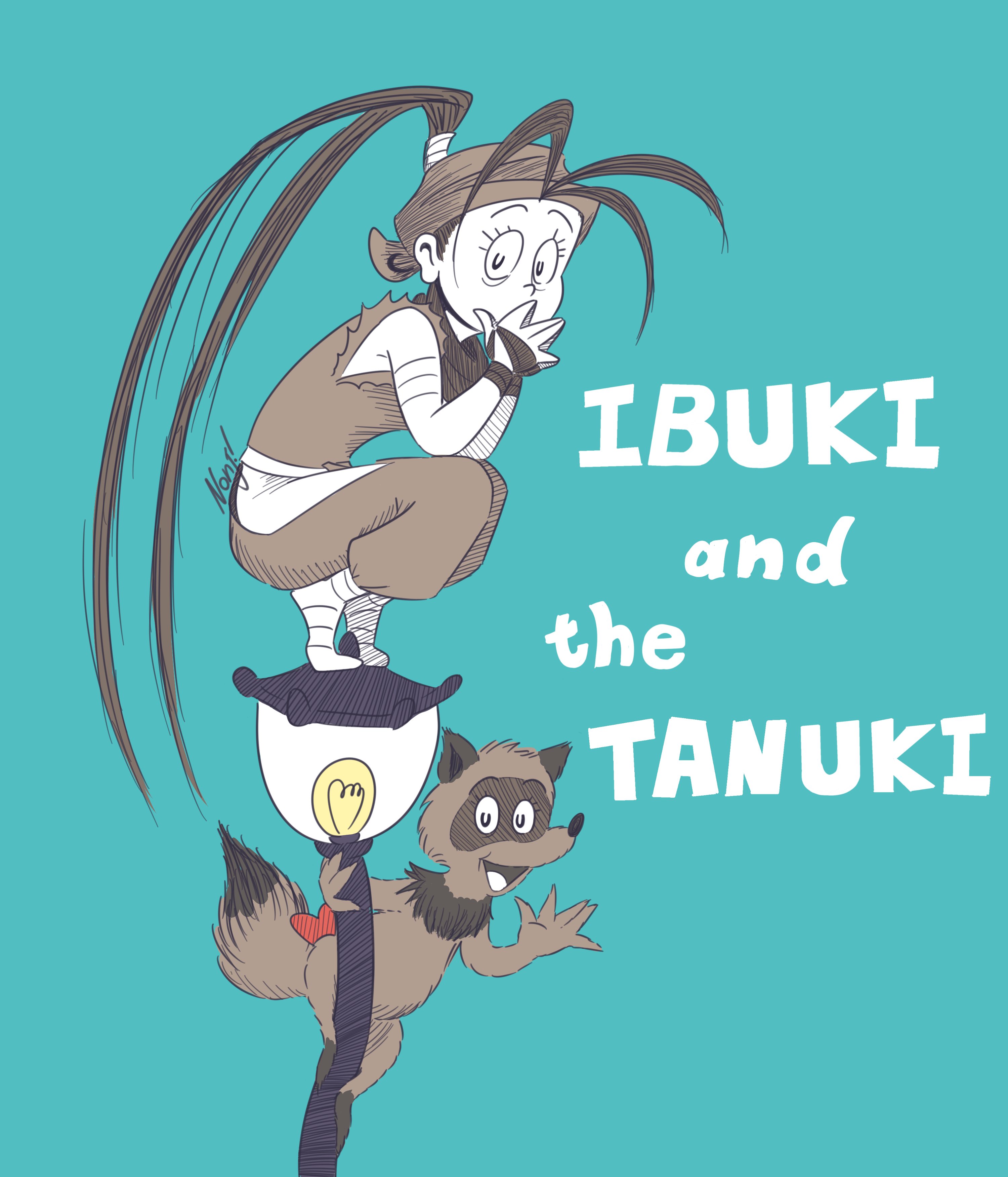 Nonk IBUKI and the TANUKI