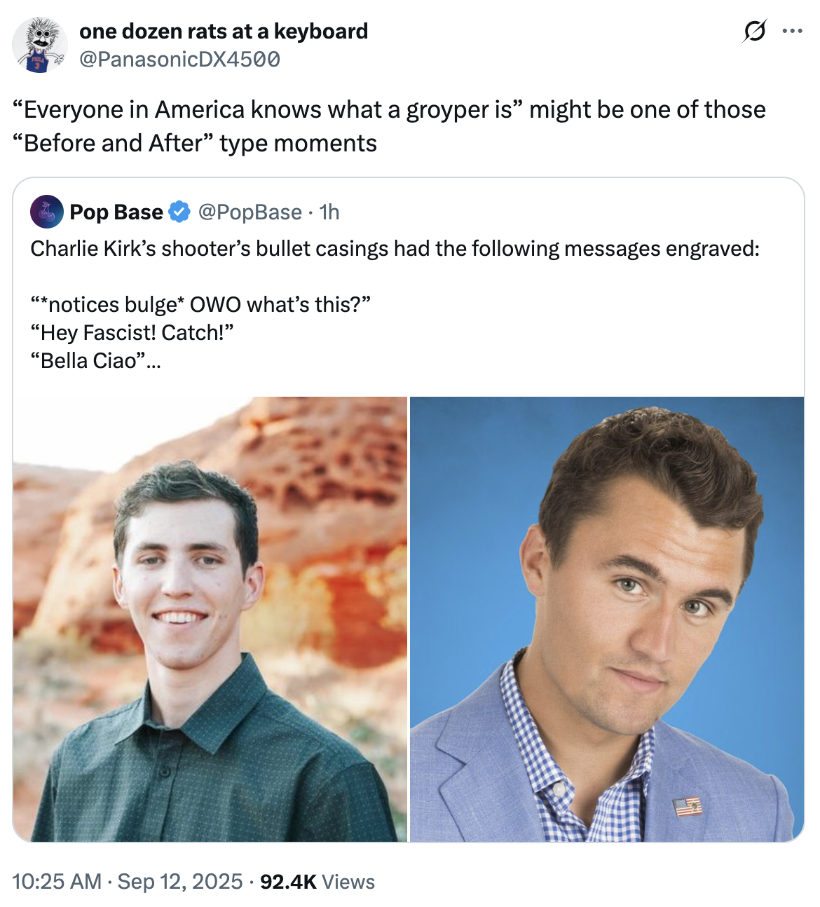 A "quote-tweet":https://knowyourmeme.com/memes/quote-retweets-qrts about Tyler Robinson, the suspected shooter who killed "Charlie Kirk":https://knowyourmeme.com/memes/events/charlie-kirk-shooting-at-utah-valley-university in September 2025.