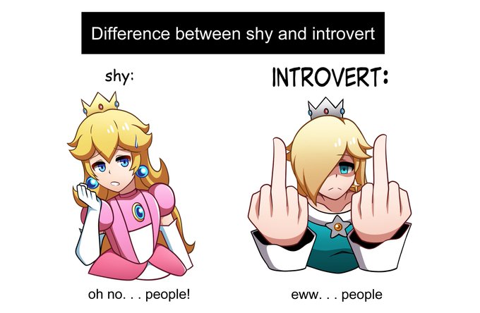 Difference between shy and introvert shy: INTROVERT: oh no... people! eww. . . people
