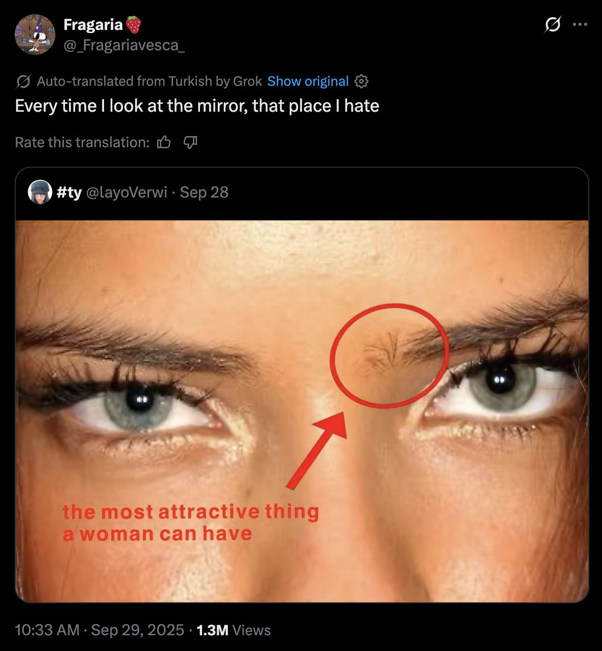 A "quote-tweet":https://knowyourmeme.com/memes/quote-retweets-qrts making fun of the "the most attractive thing a woman can have" image circling an eyebrow cowlick.