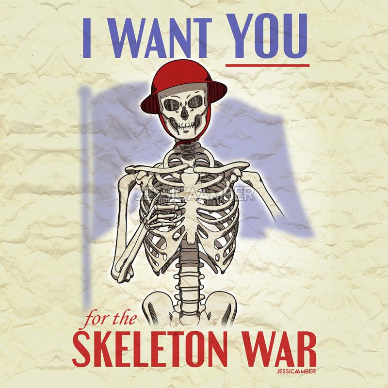 I WANT YOU for the SKELETON WAR JESSICAAMBER