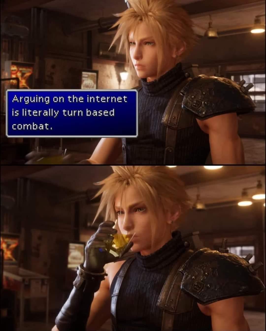 Arguing on the internet is literally turn based combat.