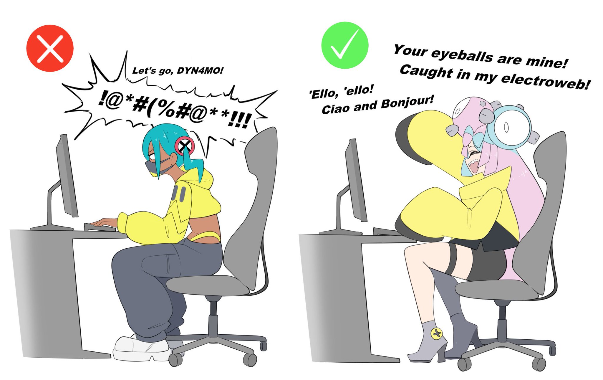 M Let's go, DYN4MO! !@*#(%#@**!!! 'Ello, 'ello! Your eyeballs are mine! Caught in my electroweb! Ciao and Bonjour!