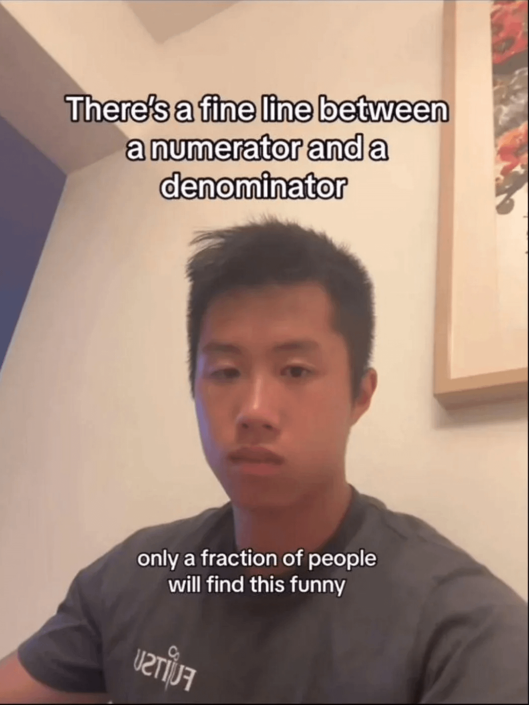 There's a fine line between a numerator and a denominator only a fraction of people will find this funny पटन
