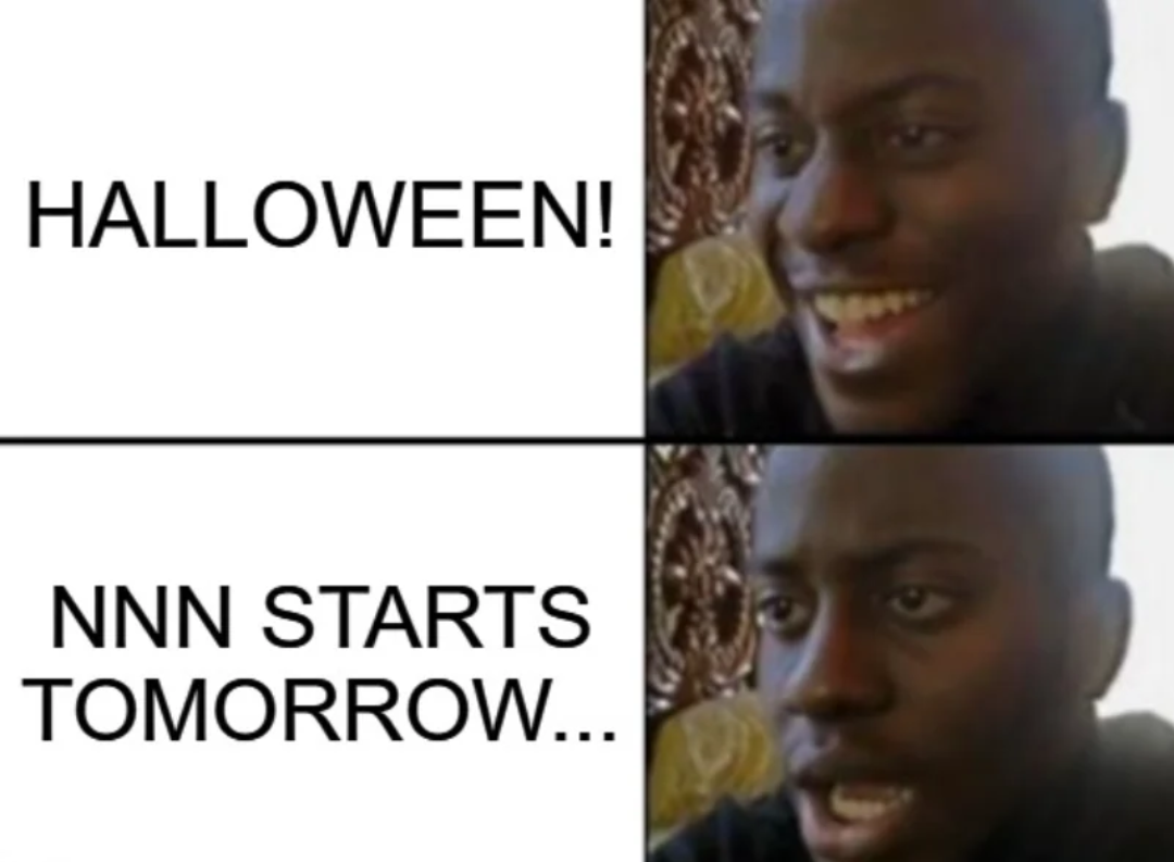 HALLOWEEN! NNN STARTS TOMORROW...