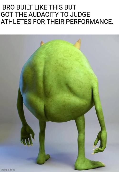 It's always this built | /r/memes | Know Your Meme