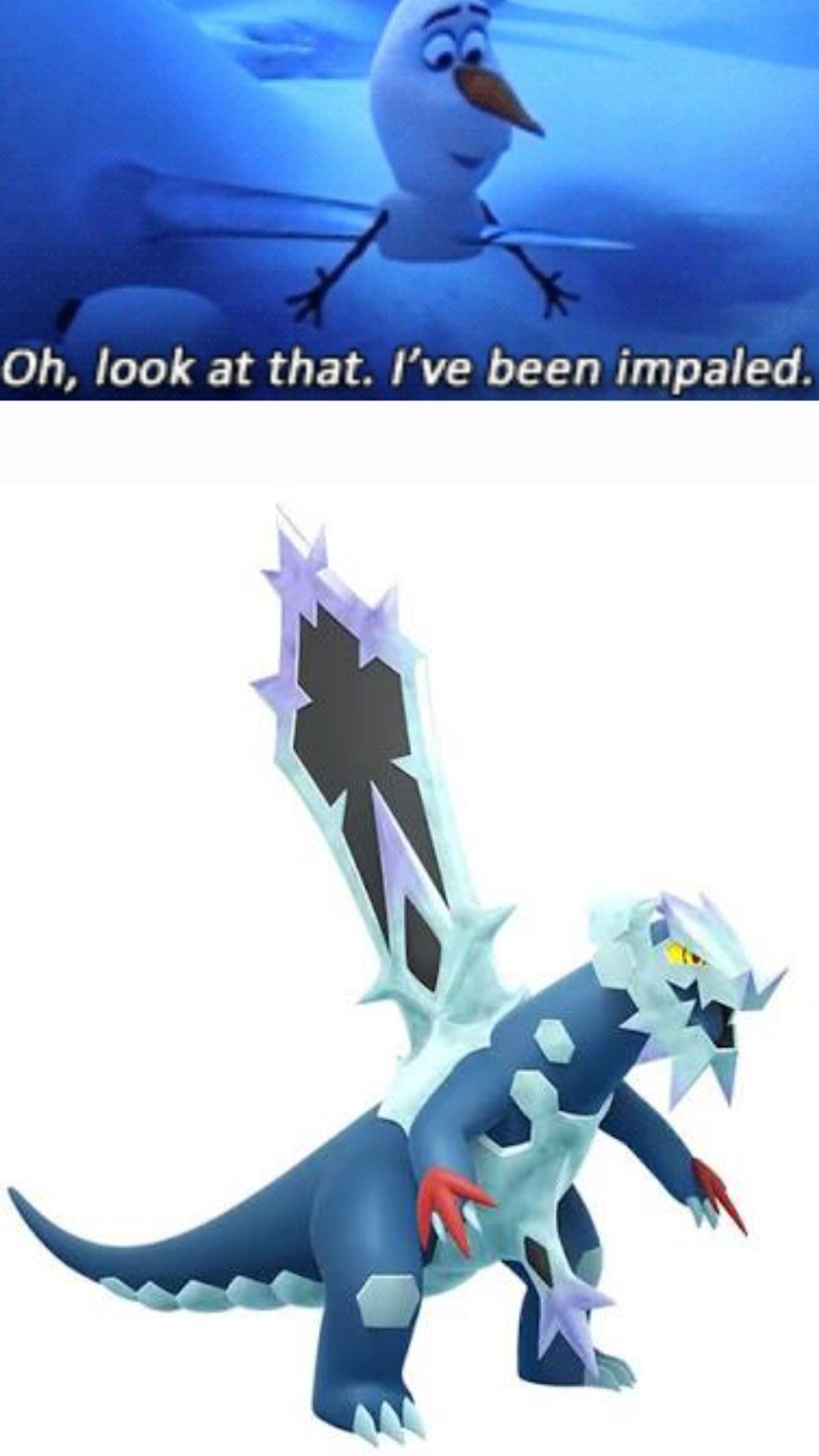 Oh, look at that. I've been impaled.