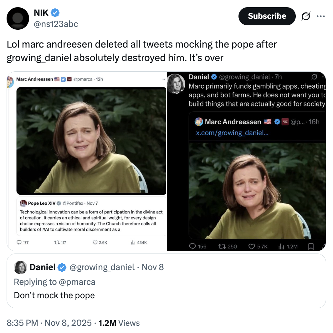 A "quote-tweet":https://knowyourmeme.com/memes/quote-retweets-qrts about Marc Andreesen "mocking" "Pope Leo XIV":https://knowyourmeme.com/memes/people/pope-leo-xiv.