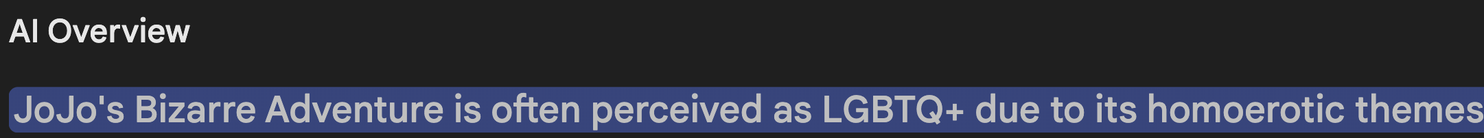 Al Overview JoJo's Bizarre Adventure is often perceived as LGBTQ+ due to its homoerotic themes