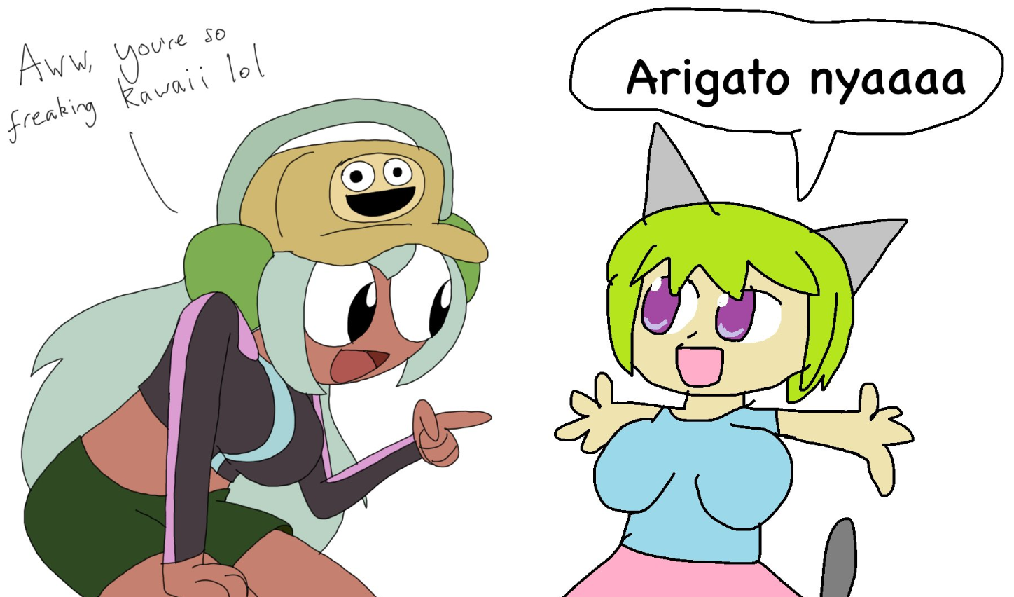 so Aww, you're freaking kawaii lol Arigato nyaaaa