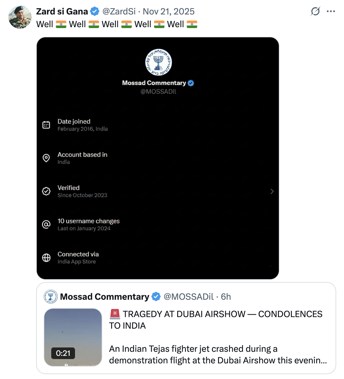 X user @ZardSi wrote, "Well 🇮🇳 Well 🇮🇳 Well 🇮🇳 Well 🇮🇳 Well 🇮🇳" alongside a screenshot showing that a "Mossad" commentary account was supposedly based in India. 