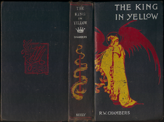 THE KING IN YELLOW THE KING IN YELLOW CHAMBERS NEELY R.W.CHAMBERS