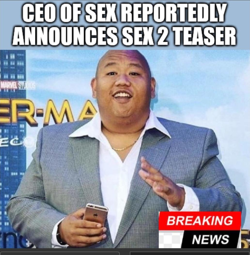 CEO OF SEX REPORTEDLY ANNOUNCES SEX 2 TEASER MARVEL STUDIOS ER-MA BREAKING NEWS