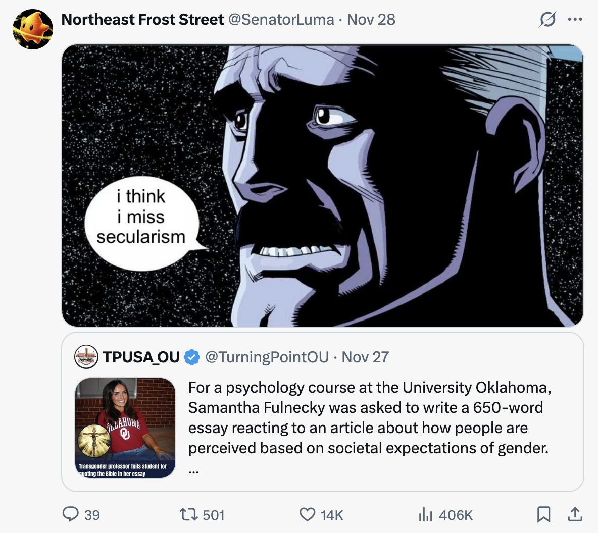 X user @SenatorLuma posted a "I think I miss my wife":https://knowyourmeme.com/memes/i-think-i-miss-my-wife meme that was edited to read, "I think I miss secularism," gathering over 14,000 likes in three days.