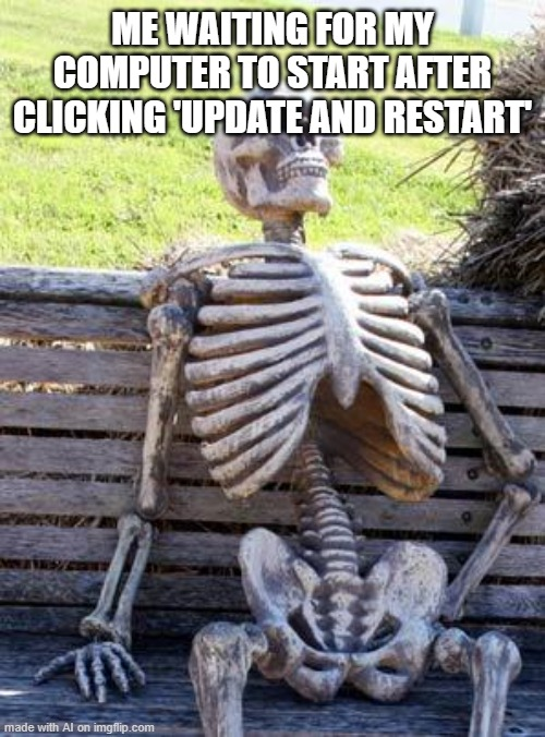 Meme Patience Computer Windows: where patience goes to die. | /r/memes | Know Your Meme