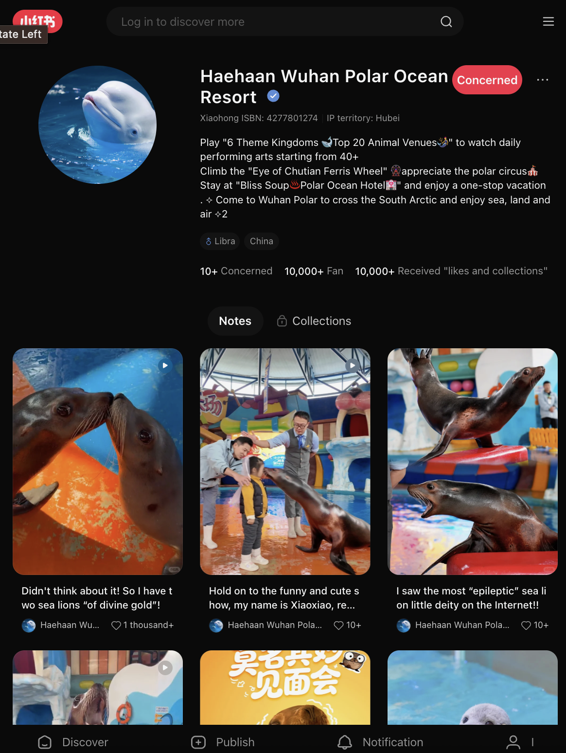小红书 Log in to discover more tate Left ୪ III Haehaan Wuhan Polar Ocean Concerned Resort Xiaohong ISBN: 4277801274 IP territory: Hubei Play "6 Theme Kingdoms Top 20 Animal Venues" to watch daily performing arts starting from 40+ Climb the "Eye of Chutian Ferris Wheel" appreciate the polar circus. Stay at "Bliss Soup Polar Ocean Hotel" and enjoy a one-stop vacation Come to Wuhan Polar to cross the South Arctic and enjoy sea, land and air 2 Ô Libra China 10+ Concerned 10,000+ Fan 10,000+ Received "likes and collections" Notes Collections 汤 Didn't think about it! So I have t wo sea lions "of divine gold"! Haehaan Wu... 1 thousand+ Haehaan Wuhan Pola... Hold on to the funny and cute s how, my name is Xiaoxiao, re... 10+ 吴负面会 Discover (+) Publish I saw the most "epileptic" sea li on little deity on the Internet!! Haehaan Wuhan Pola... 10+ Notification Jo
