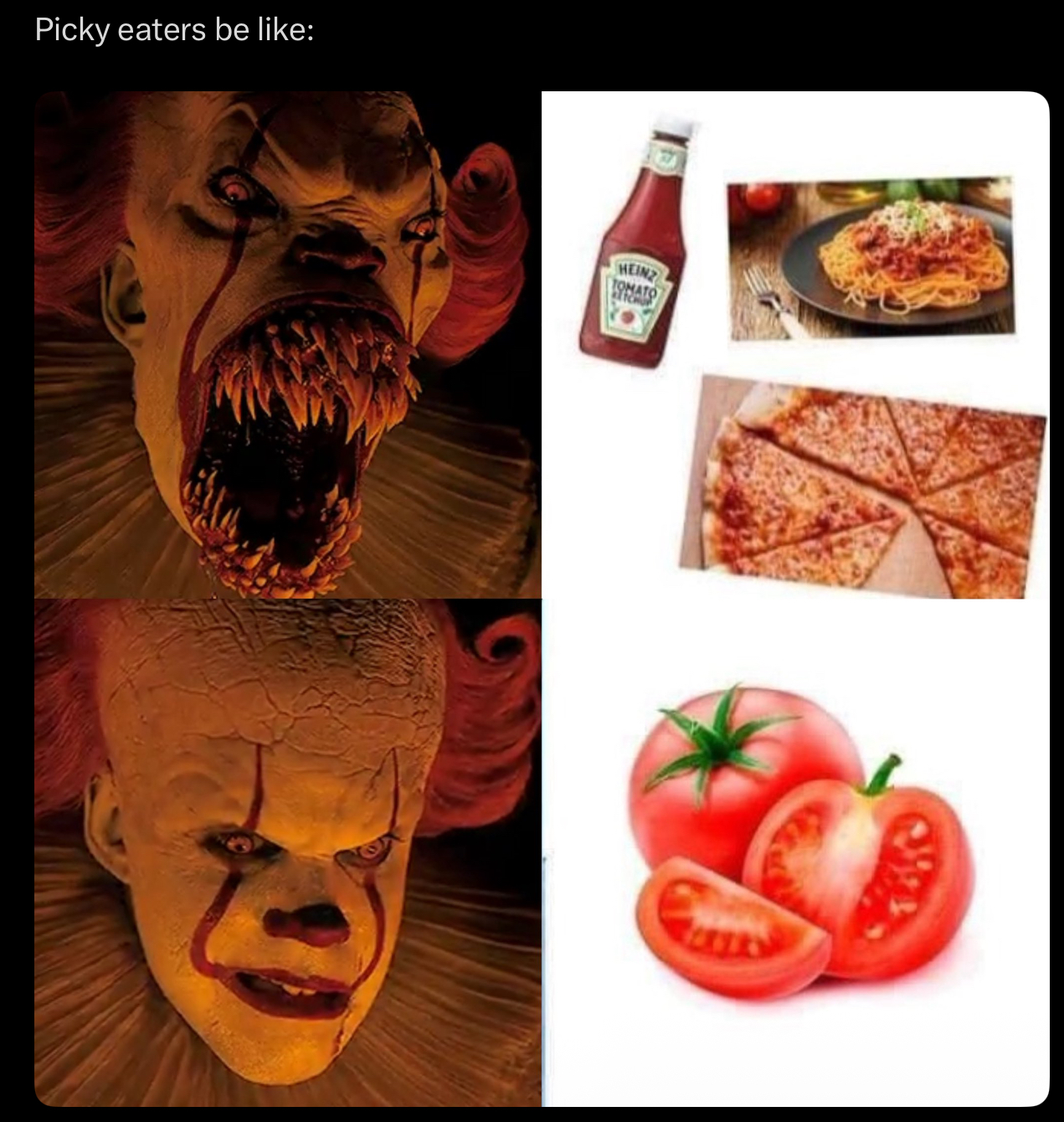 Picky eaters be like: HEINZ TOMATO