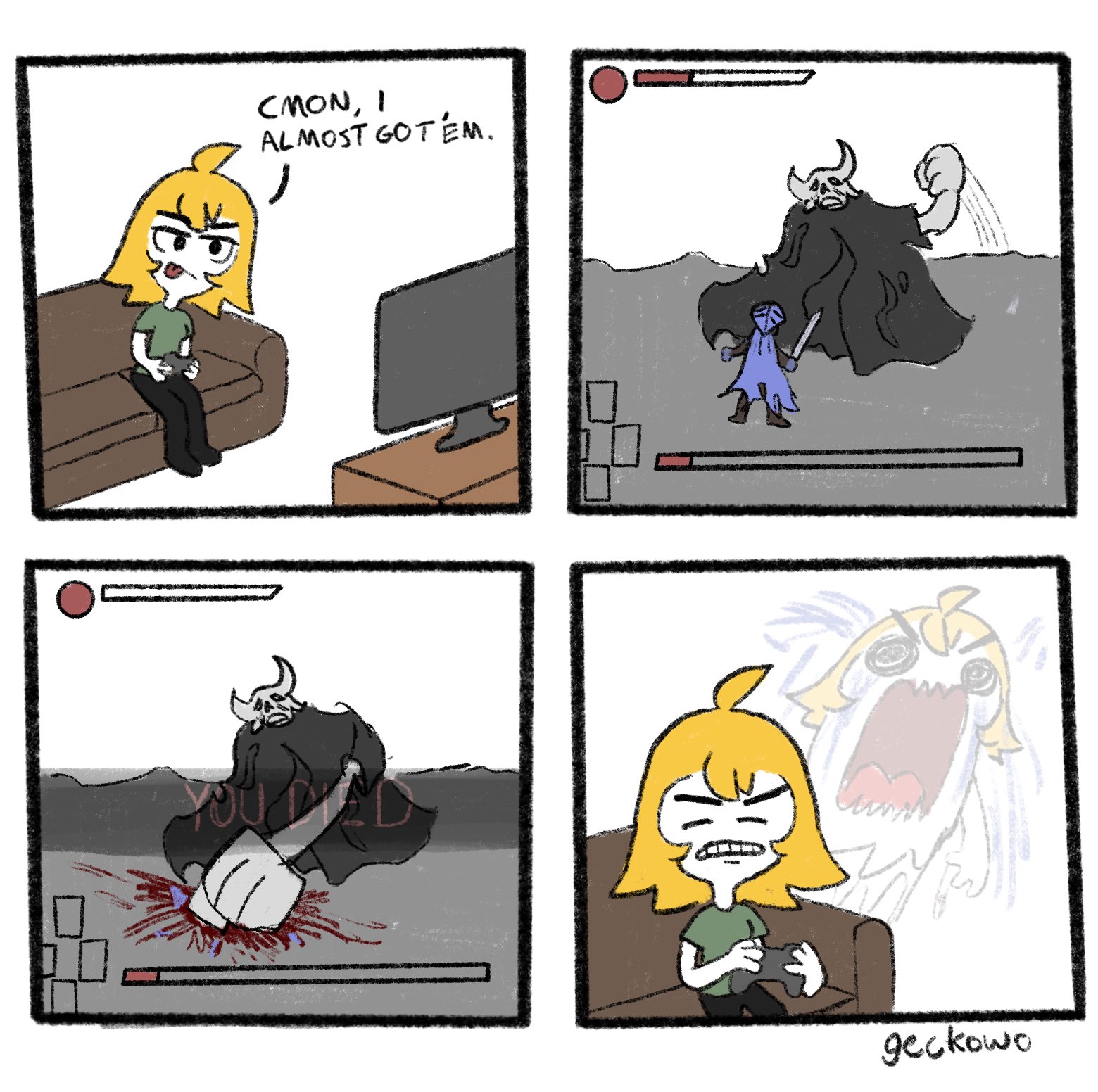 CMON, I ALMOST GOTÉM. geckowo