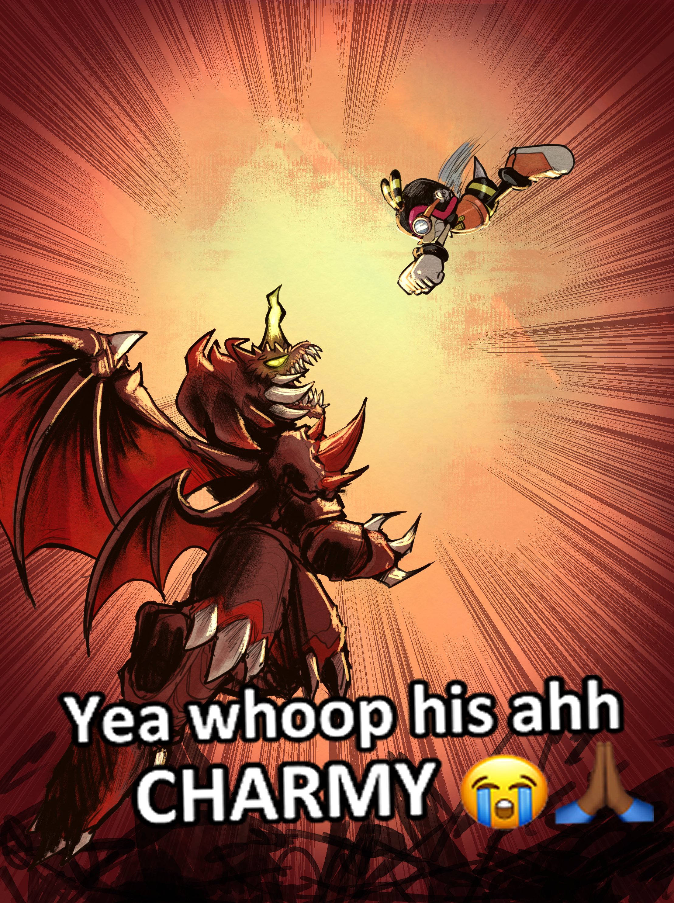 Yea whoop his ahh CHARMY