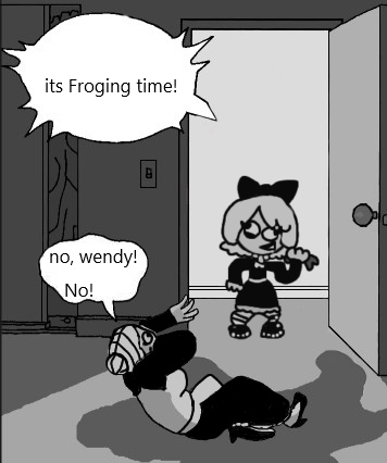 the first time doing old memes form the internet form my fanmade series or shows


cause wendy likes to kill frogs or whatever