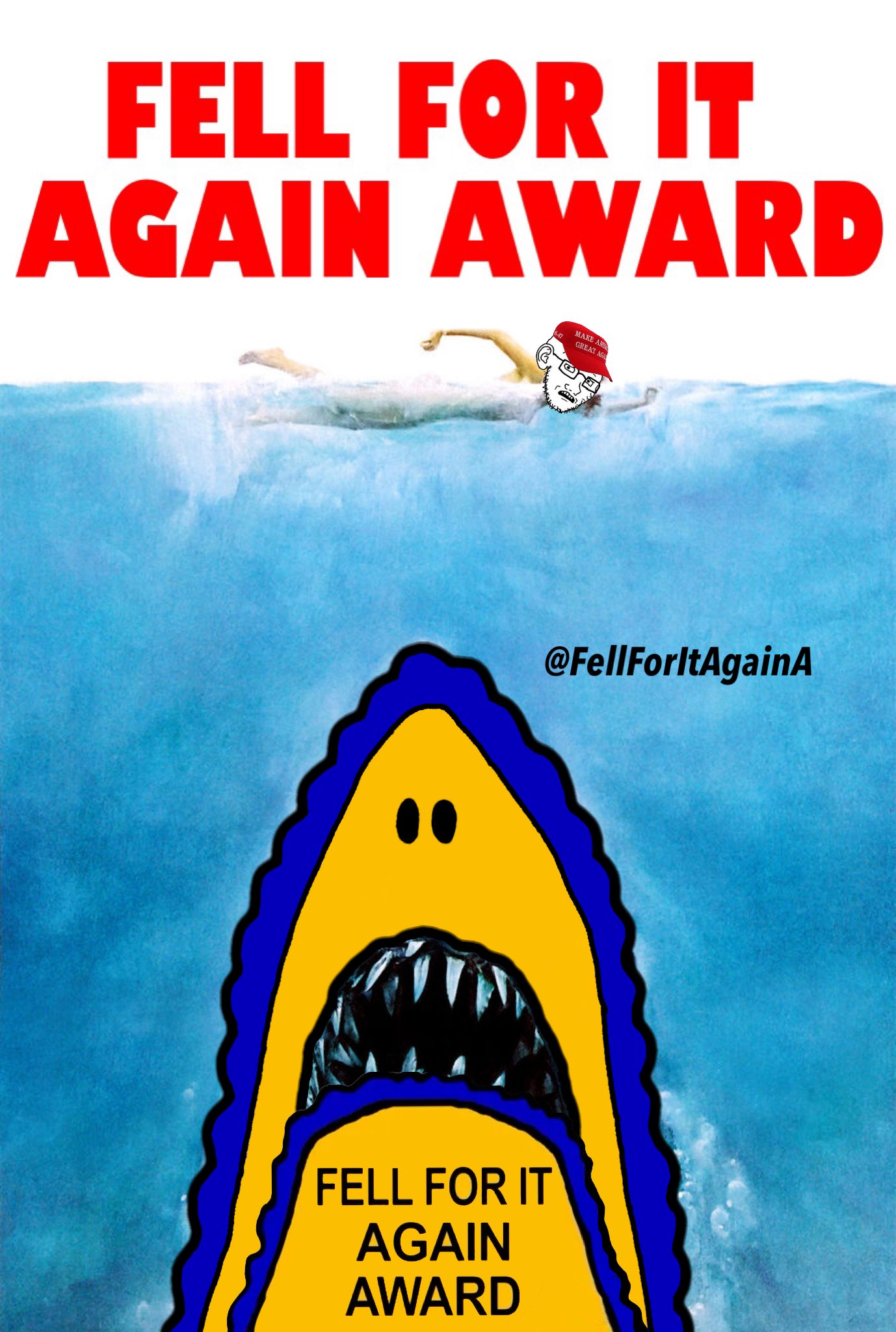 Fell For It Again Jaws Poster Fell For It Again Award Know Your Meme