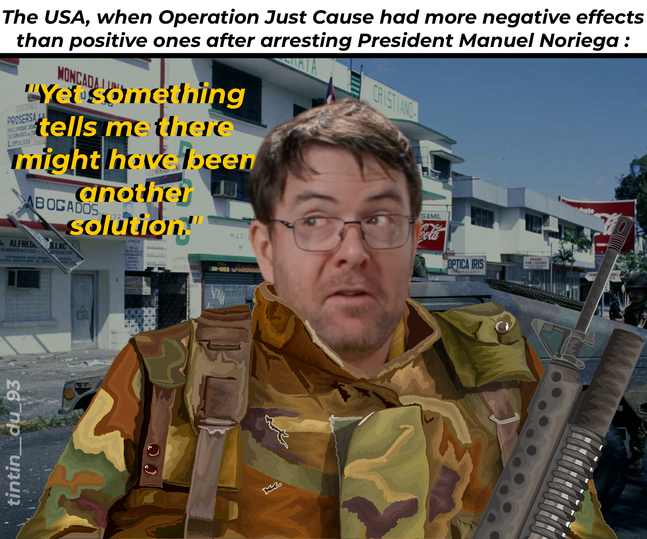 Operation Just Cause, 1989 - JDG Template | History Memes | Know Your Meme