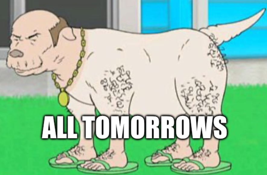 14 877 ALL TOMORROWS