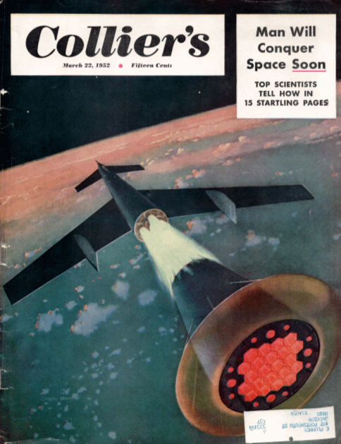 Collier's March 22, 1932 Fifteen Cents Man Will Conquer Space Soon TOP SCIENTISTS TELL HOW IN 15 STARTLING PAGES OHO NODOV A 204