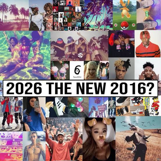 A collage of 2016 iconography. It is under the phrase "2026 is the new 2016."
