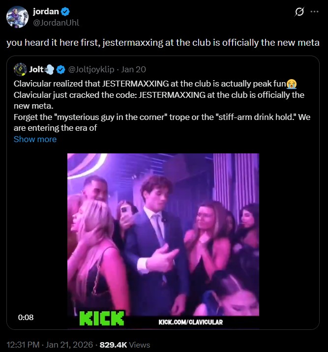 A tweet reading, "you heard it here first, jestermaxxing at the club is officially the new meta." The tweet responds to a clip of Clavicular dancing with girls.