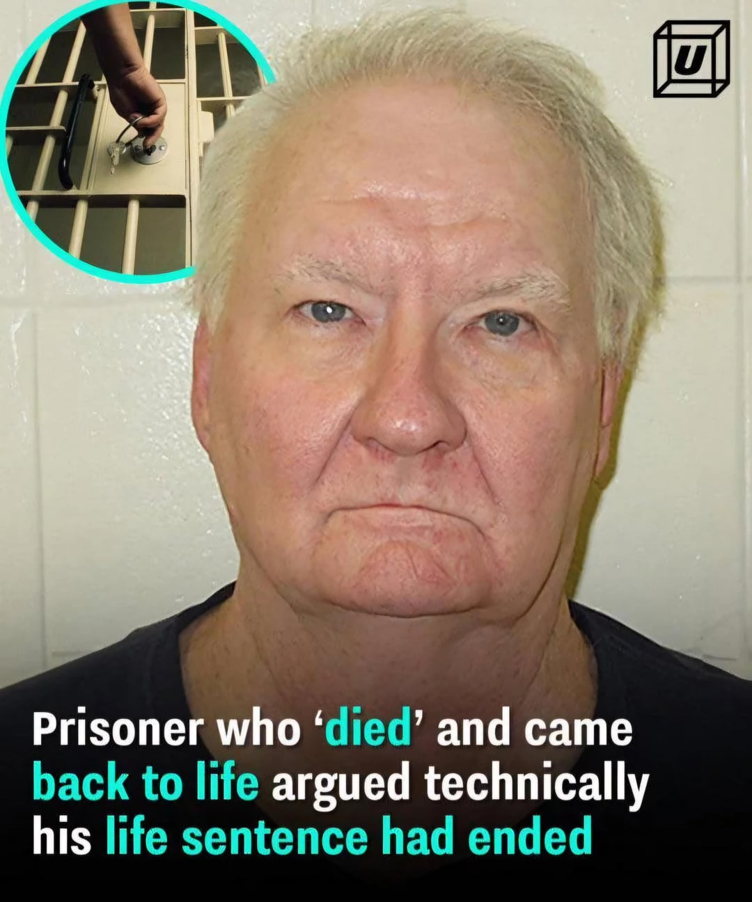Prisoner who 'died' and came back to life argued technically his life sentence had ended W