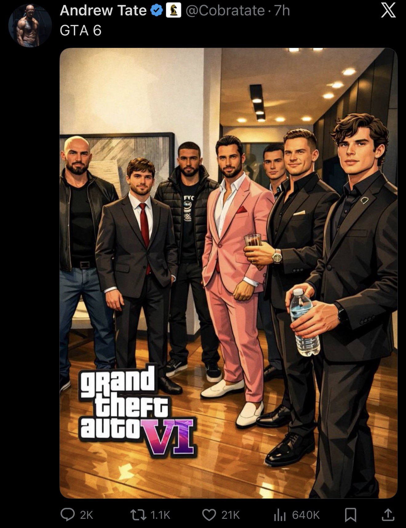 Andrew Tate ✪ @Cobratate .7h GTA 6 FYC grand Stheft auto AUGO VI 2K 800 1.1K 21K IlII 640K X