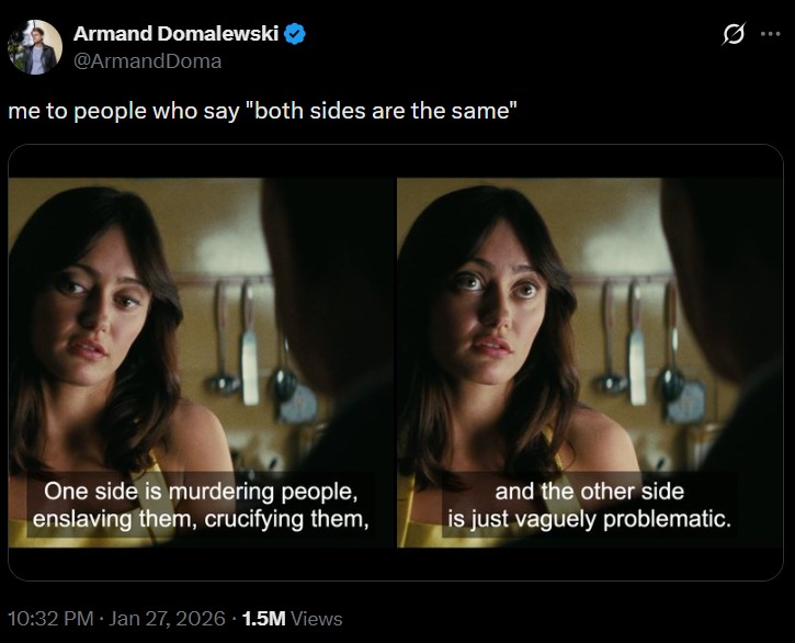 A meme using a scene from Fallout. It reads, "me to people who say "both sides are the same."