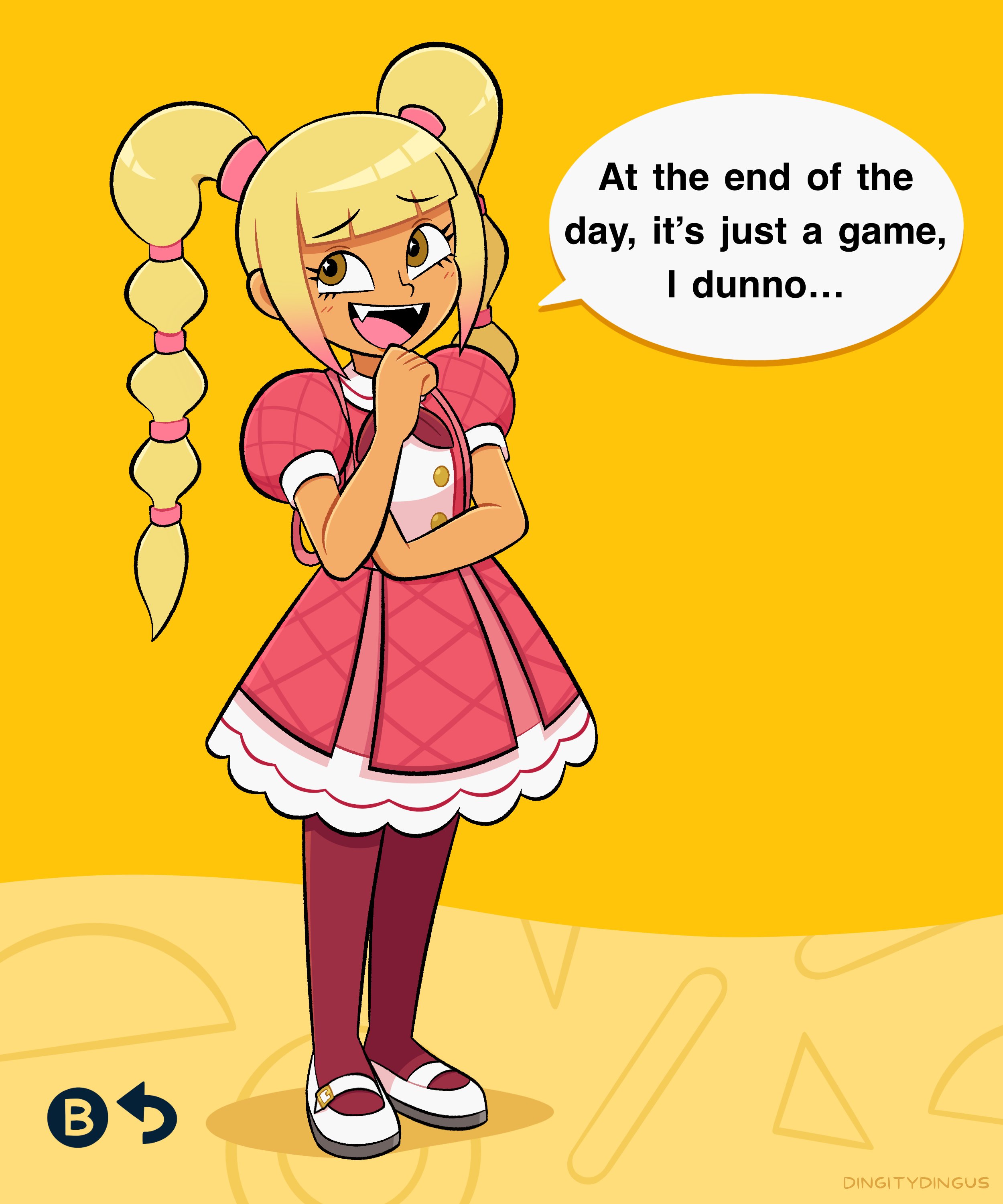 At the end of the day, it's just a game, I dunno... B DINGITYDINGUS