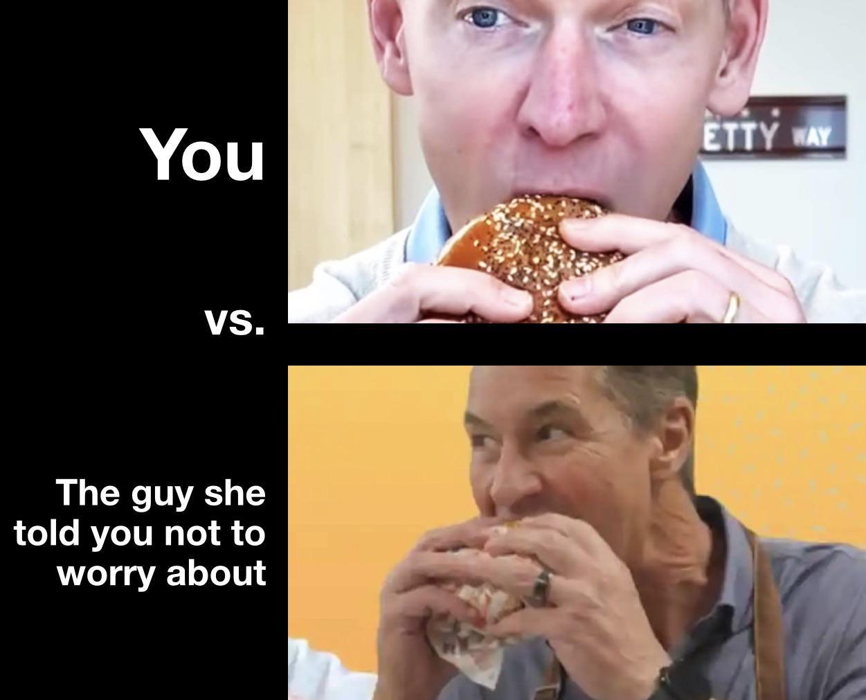 You ETTY WAY VS. The guy she told you not to worry about