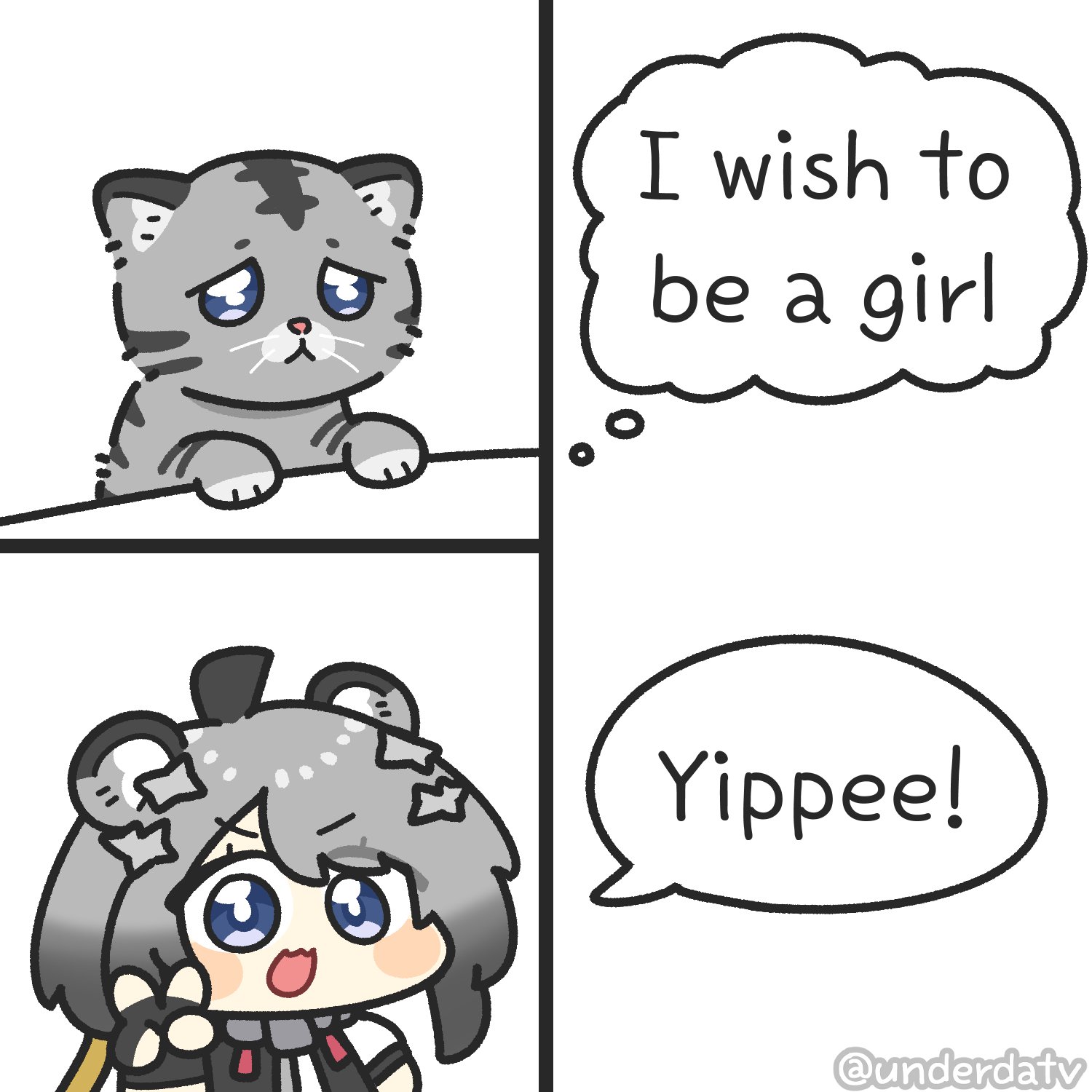 I wish to be a girl Yippee! @underdaty