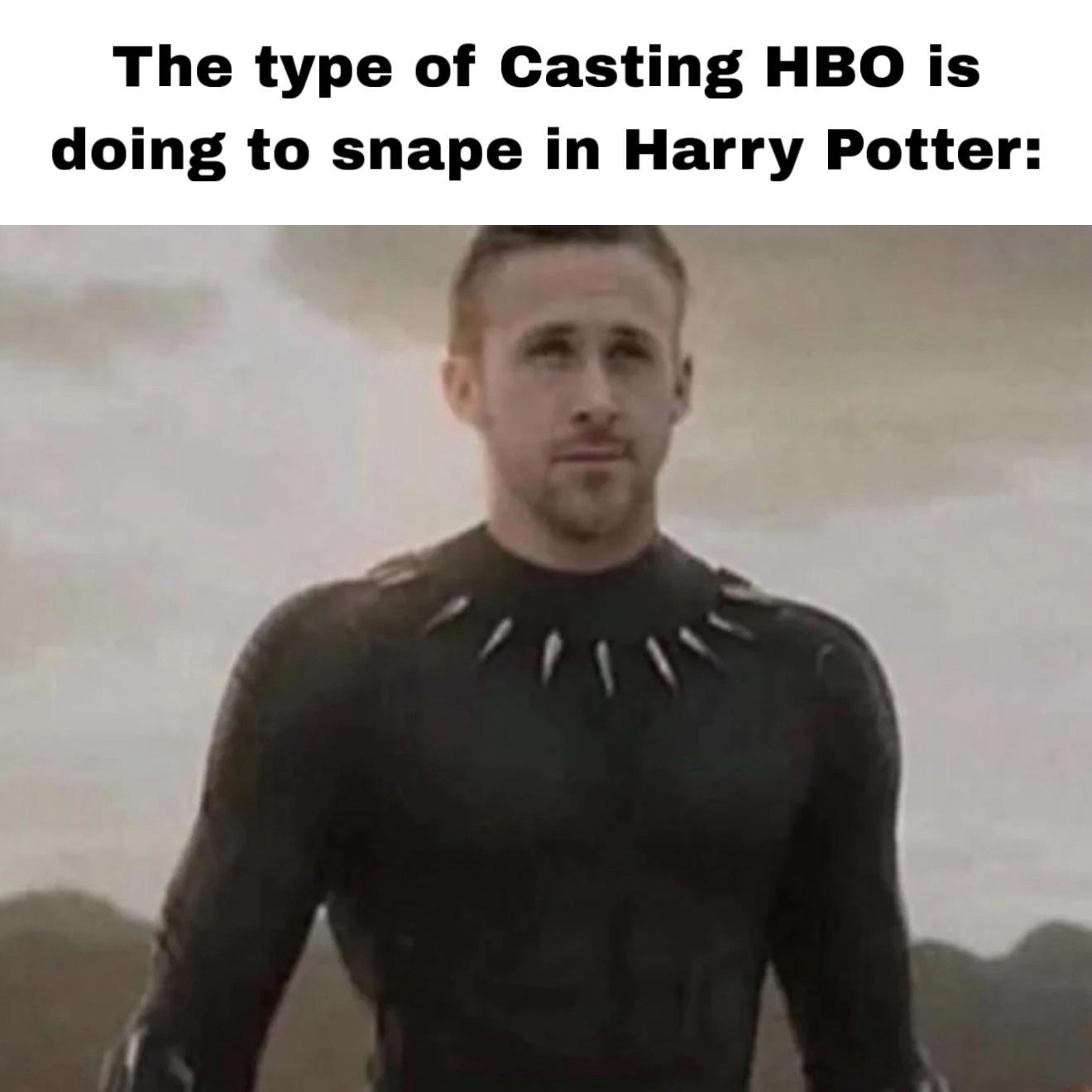 The type of Casting HBO is doing to snape in Harry Potter: