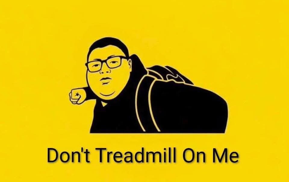 Don't Treadmill On Me
