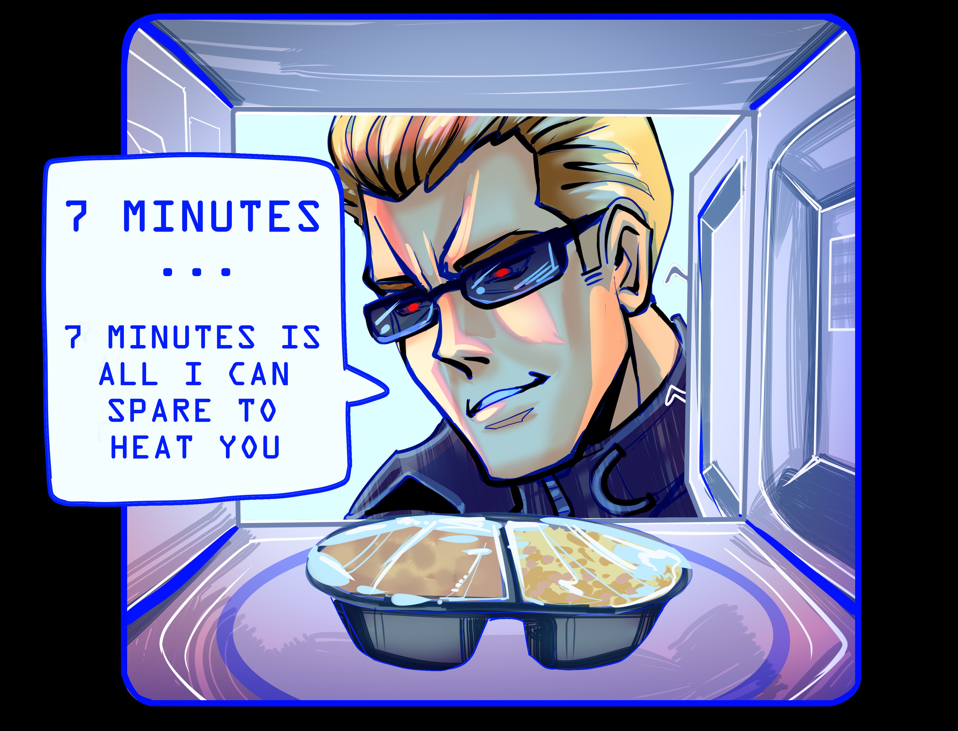 7 MINUTES 7 MINUTES IS ALL I CAN SPARE TO HEAT YOU a 77