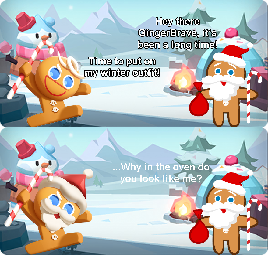 In this particular case, this is relevant to Cookie Run: OvenBreak as this game is where GingerBrave's costume debuts.