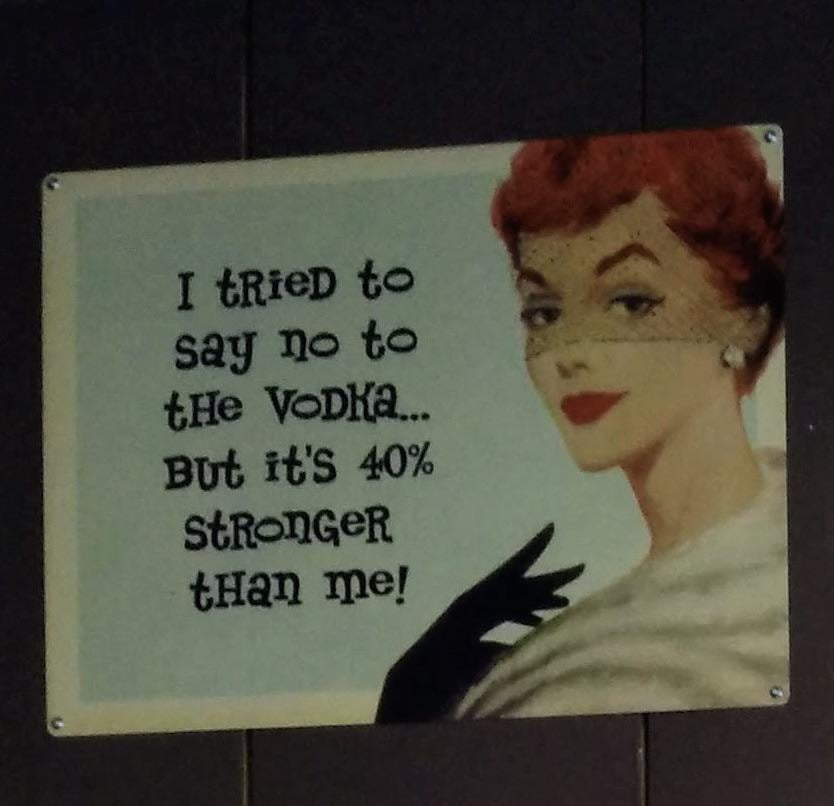 I tried to Say no to the Vodka... But it's 40% STRONGER than me!