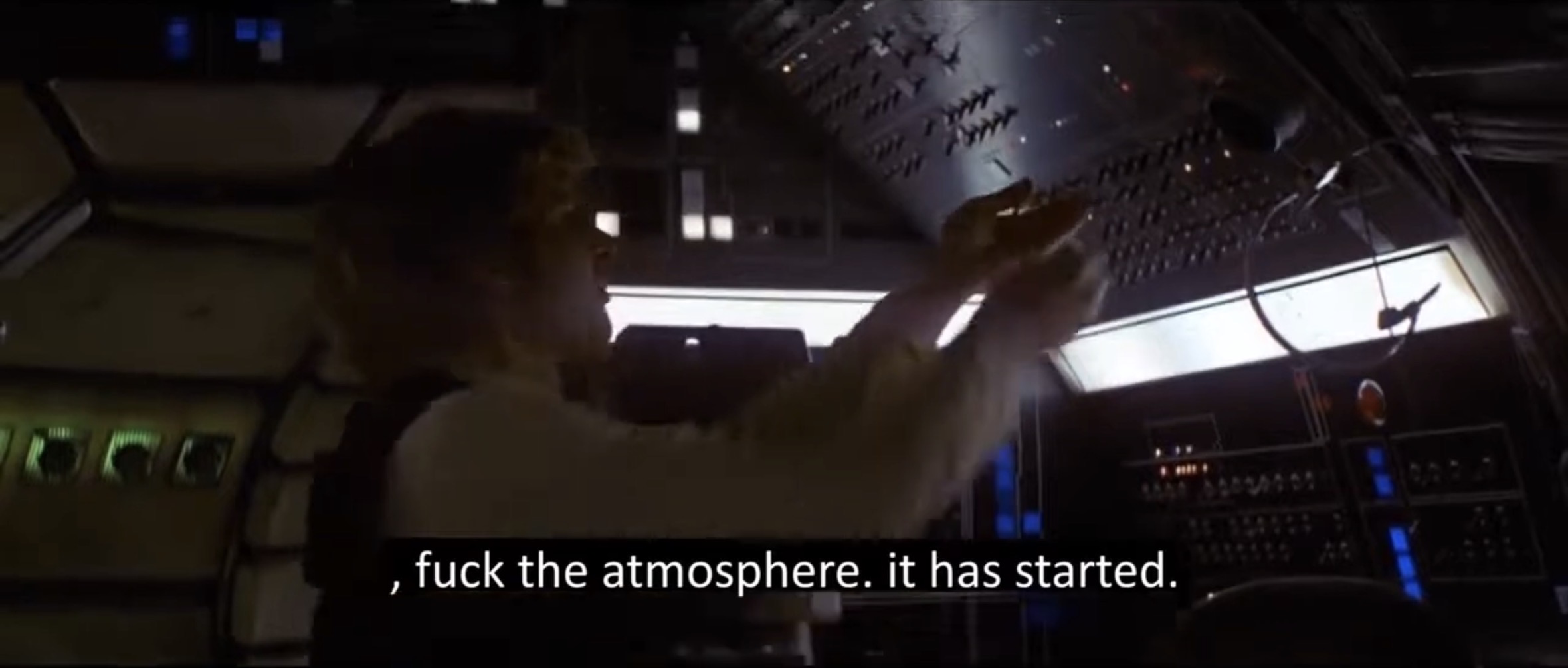 f--- the atmosphere. it has started.