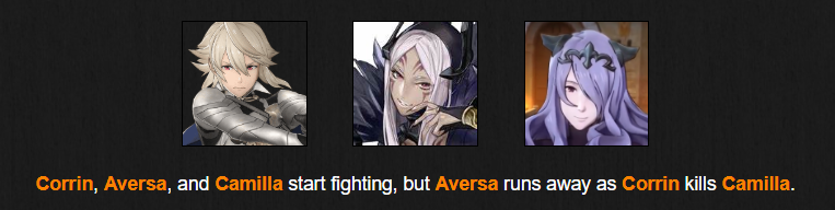 Corrin, Aversa, and Camilla start fighting, but Aversa runs away as Corrin kills Camilla.