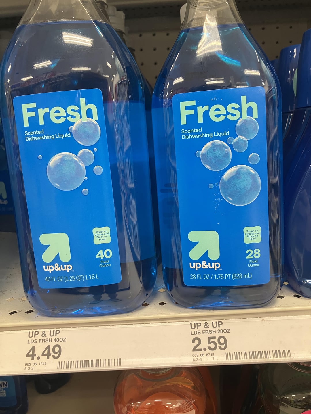 WN 22 Sup Fresh Scented Dishwashing Liquid Fresh Scented Dishwashing Liquid Tough on Grease and Stuck on Food up&up 40 FL OZ (1.25 QT) 1.18 L 40 Fluid Ounce UP & UP LDS FRSH 40OZ 4.49 003 06 1244 6-3-3 Tough on Grease and Stuck on Food up&up 28 Fluid Ounce 28 FL OZ/1.75 PT (828 mL) UP & UP LDS FRSH 28OZ 2.59 003 06 8718 6-3-4 1