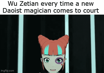 Wu Zetian every time a new Daoist magician comes to court imgflip.com