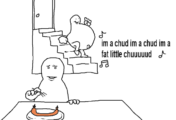 A comic of a fat little chud walking downstairs singing, "I'm a fat little chud."