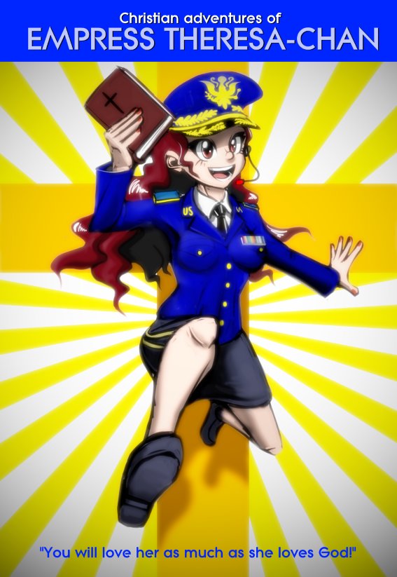 Christian adventures of EMPRESS THERESA-CHAN US "You will love her as much as she loves God!"