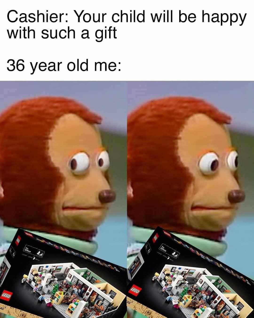 Cashier: Your child will be happy with such a gift 36 year old me: LEGO CAS LEGO Office Office
