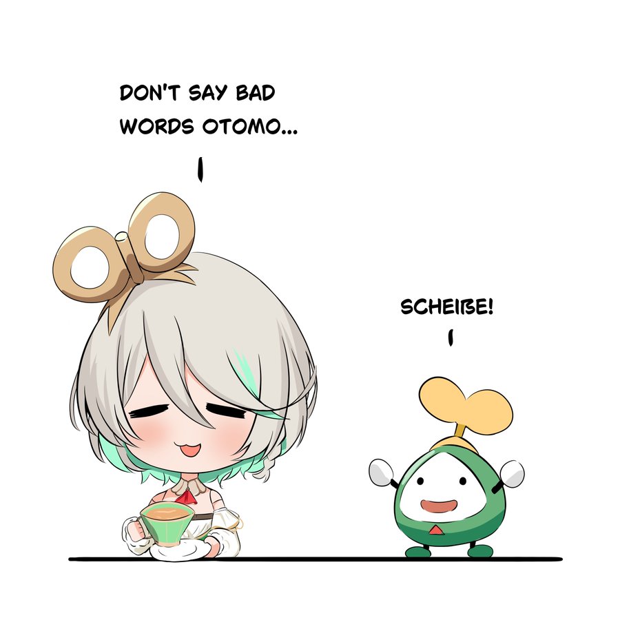 O DON'T SAY BAD WORDS OTOMO... SCHEIBE!
